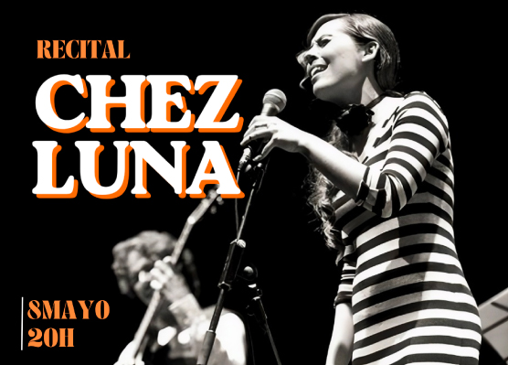 Concierto Chez Luna